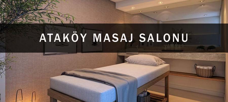 Ataköy Masaj Salonu