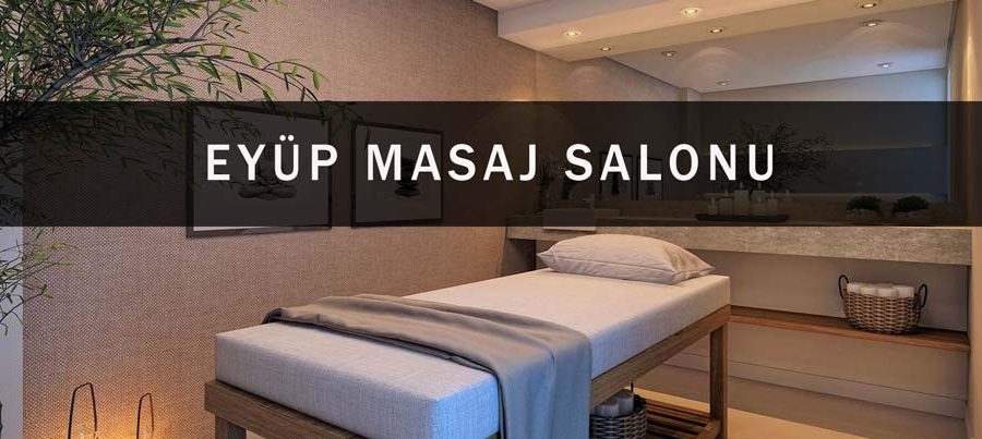 Eyüp Masaj Salonu